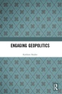 Bild: Engaging Geopolitics - Routledge