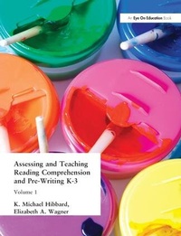Enlarge image Cover: Assessing and Teaching Reading Composition and Pre-Writing, K-3, Vol. 1 - Routledge