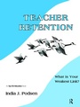Cover: Teacher Retention - Routledge