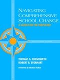 Cover: Navigating Comprehensive School Change - Routledge