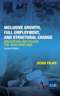Enlarge image Cover: Inclusive Growth, Full Employment, and Structural Change - Anthem Press