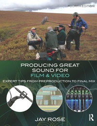 Abbildung von: Producing Great Sound for Film and Video - Routledge