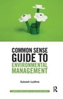 Cover: Common Sense Guide to Environmental Management - Routledge