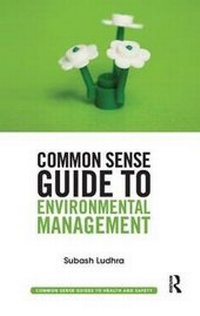 Enlarge image Cover: Common Sense Guide to Environmental Management - Routledge
