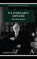 Cover: P. S. O'Hegarty (1879-1955) - Anthem Press