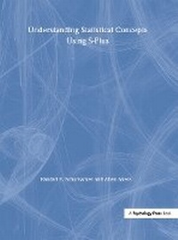 Enlarge image Cover: Understanding Statistical Concepts Using S-plus - Psychology Press Ltd