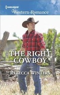 Cover: The Right Cowboy - Harlequin Western Romance