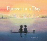 Enlarge image Cover: Forever or a Day - Chronicle Books