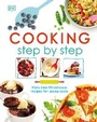 Cover: Cooking Step by Step - DK Children