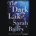 Cover: The Dark Lake Lib/E - Grand Central Publishing