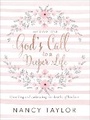 Cover: God's Call to a Deeper Life - Tyndale House Publishers