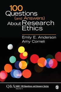 Enlarge image Cover: 100 Questions (and Answers) About Research Ethics - SAGE Publications Inc