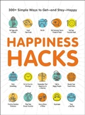 Cover: Happiness Hacks - Adams Media Corporation