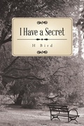 Cover: I Have a Secret - AUTHORHOUSE