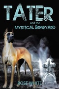 Cover: Tater and the Mystical Boneyard - iUniverse