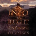 Cover: Into the Bright Unknown - HarperCollins