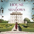 Cover: House of Shadows - Graydon House