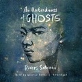 Cover: An Unkindness of Ghosts Lib/E - Blackstone Publishing