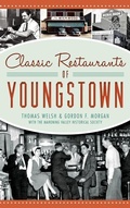 Cover: Classic Restaurants of Youngstown - History Press Library Editions