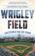Cover: Wrigley Field - History Press Library Editions
