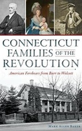 Cover: Connecticut Families of the Revolution - History Press Library Editions