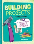 Cover: Building Projects for Beginners - Capstone Press