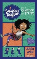 Cover: Squishy Taylor and a Question of Trust - Picture Window Books