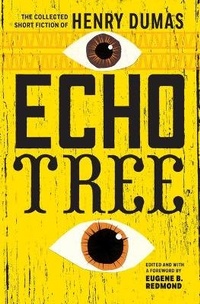 Enlarge image Cover: Echo Tree - Coffee House Press
