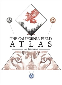 Enlarge image Cover: The California Field Atlas - Heyday Books