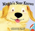 Cover: Maggie's Nose Knows - Applesauce Press