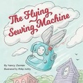 Cover: The Flying Sewing Machine - Martingale & Company