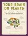 Cover: Your Brain on Plants - Experiment