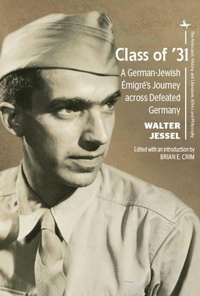Enlarge image Cover: Class of '31 - Academic Studies Press