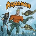 Cover: Aquaman is Fair - Capstone Press