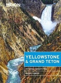 Abbildung von: Moon Yellowstone & Grand Teton (Eighth Edition) - Moon Travel