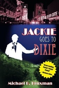 Cover: Jackie Goes to Dixie - BEARMANOR MEDIA