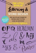 Cover: The Little Book of Lettering & Word Design: Volume 2 - Walter Foster Publishing