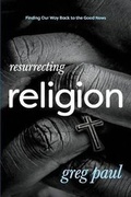 Cover: Resurrecting Religion - NavPress Publishing Group