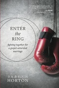 Cover: Enter the Ring - NavPress Publishing Group