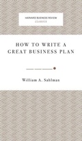 Cover: How to Write a Great Business Plan - Harvard Business Review Press