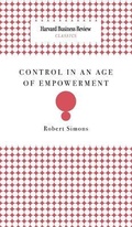 Cover: Control in an Age of Empowerment - Harvard Business Review Press