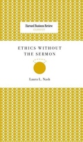 Cover: Ethics Without the Sermon - Harvard Business Review Press
