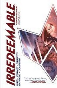 Enlarge image Cover: Irredeemable Premier Vol. 5: Volume 5 - Boom! Studios