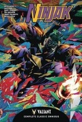Cover: Ninjak: The Complete Classic Omnibus - Valiant Entertainment