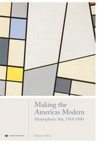 Enlarge image Cover: Making the Americas Modern - Laurence King Publishing
