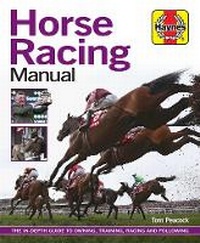 Abbildung von: Horse Racing Manual - J H Haynes & Co Ltd