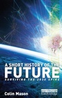 Cover: A Short History of the Future - Routledge