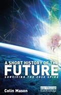 Cover: A Short History of the Future - Routledge