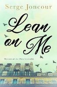 Enlarge image Cover: Lean on Me - Gallic Books