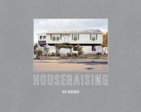 Abbildung von: Houseraising - Daylight Books